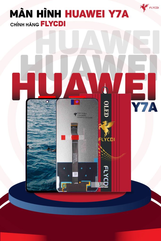 thay-man-hinh-huawei-y7a-chinh-hang