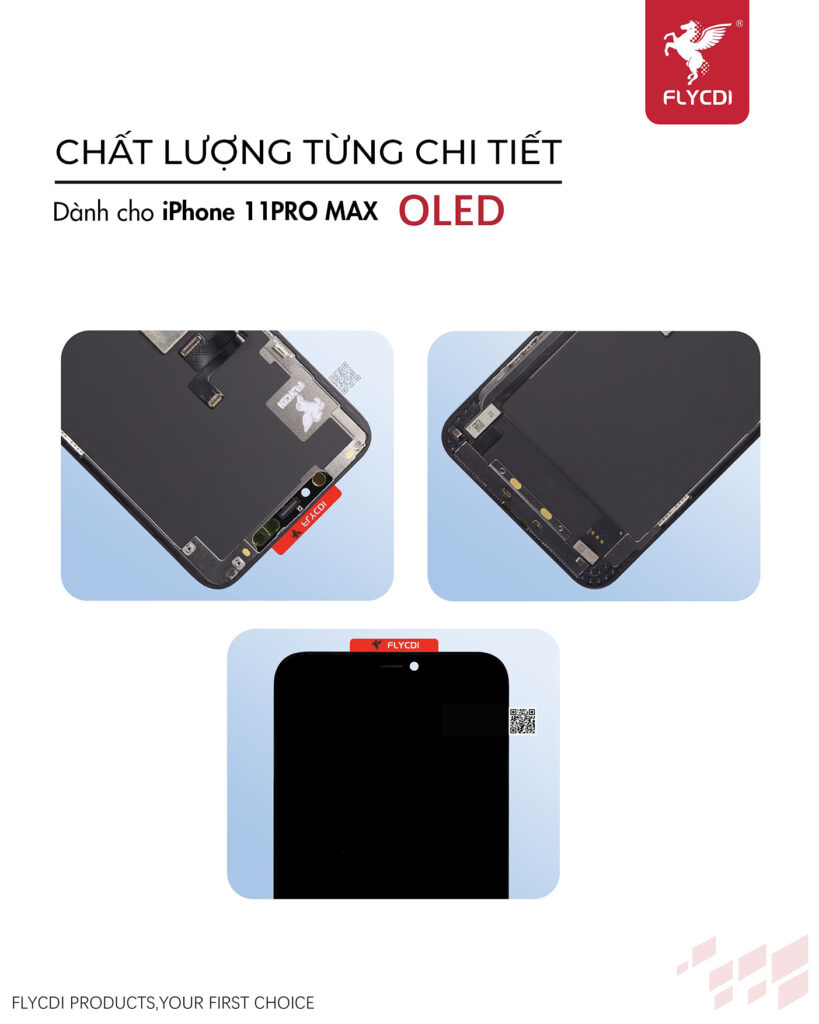 Thay màn hình iPhone 11 Pro Max OLED chính hãng FLYCDI 8 man-hinh-iphone-11-pro-max