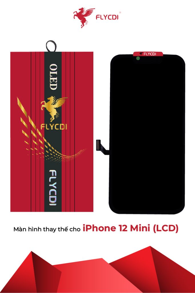 Thay màn hình iPhone 12 Mini LCD chính hãng FLYCDI 9 thay-man-hinh-iphone-12-mini-chinh-hang-flycdi