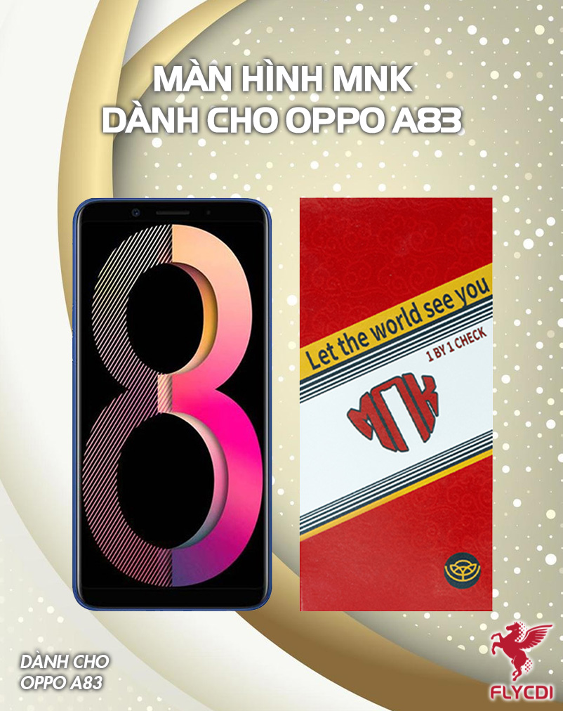 man-hinh-dien-thoai-mnk-cho-dong-oppo-a83