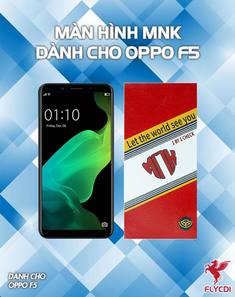 man-hinh-dien-thoai-mnk-cho-dong-oppo-f5